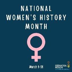 March is National Women\'s History Month